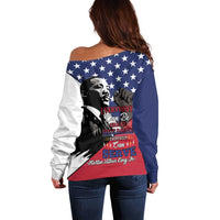 Happy MLK Day Off Shoulder Sweater Everybody Can Be Great Because Everybody Can Serve - Wonder Print Shop