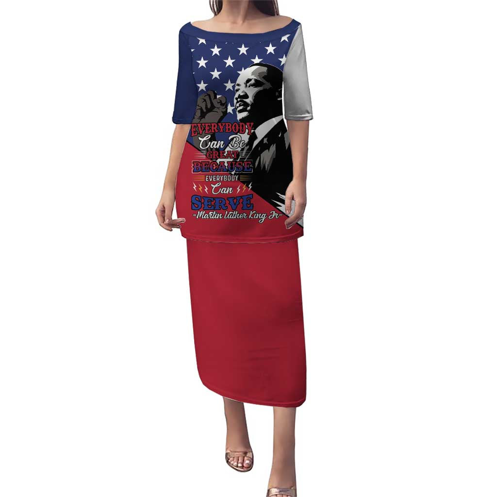 Happy MLK Day Puletasi Everybody Can Be Great Because Everybody Can Serve - Wonder Print Shop