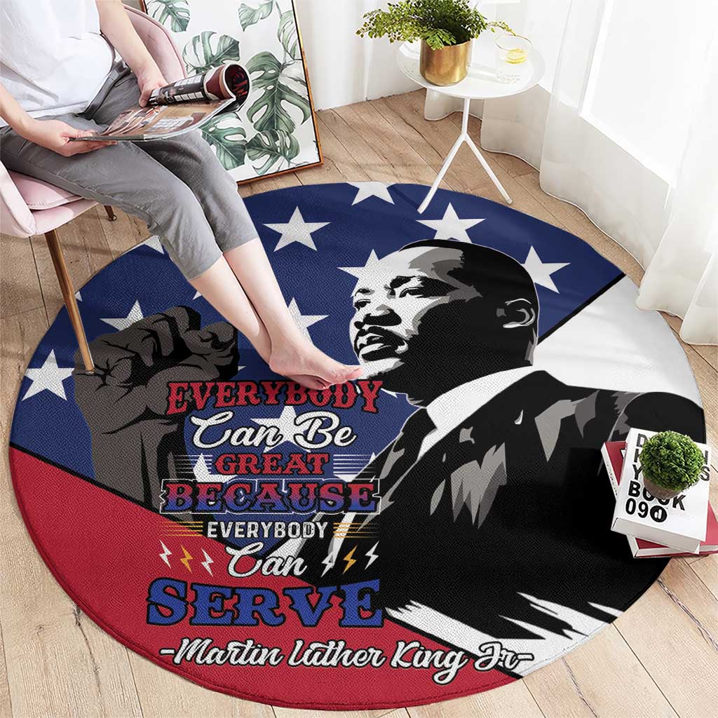 Happy MLK Day Round Carpet Everybody Can Be Great Because Everybody Can Serve