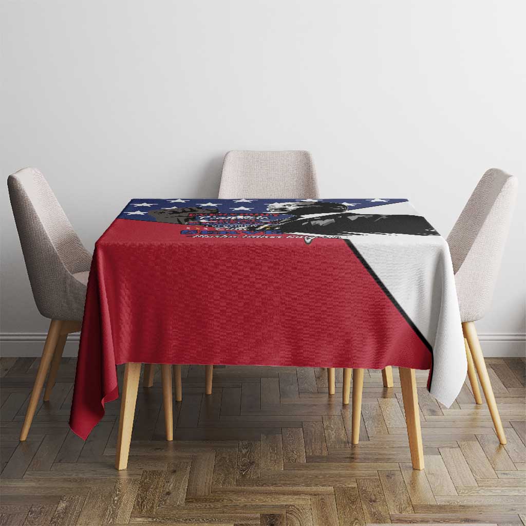 Happy MLK Day Tablecloth Everybody Can Be Great Because Everybody Can Serve - Wonder Print Shop
