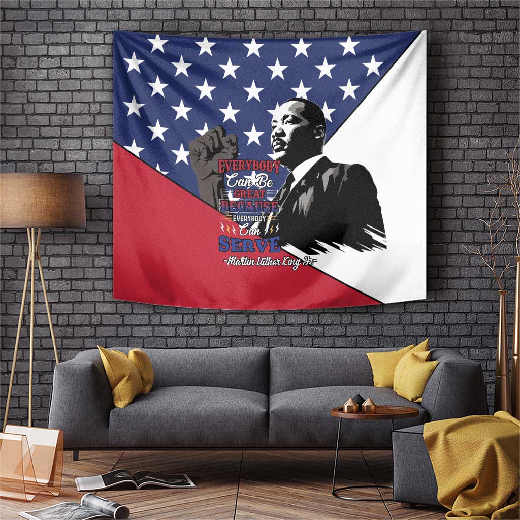 Happy MLK Day Tapestry Everybody Can Be Great Because Everybody Can Serve - Wonder Print Shop