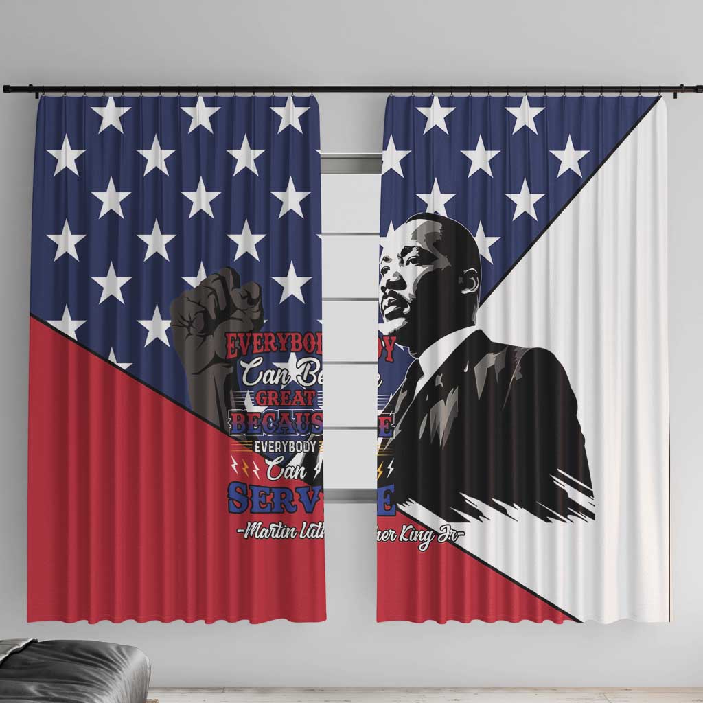 Happy MLK Day Window Curtain Everybody Can Be Great Because Everybody Can Serve - Wonder Print Shop