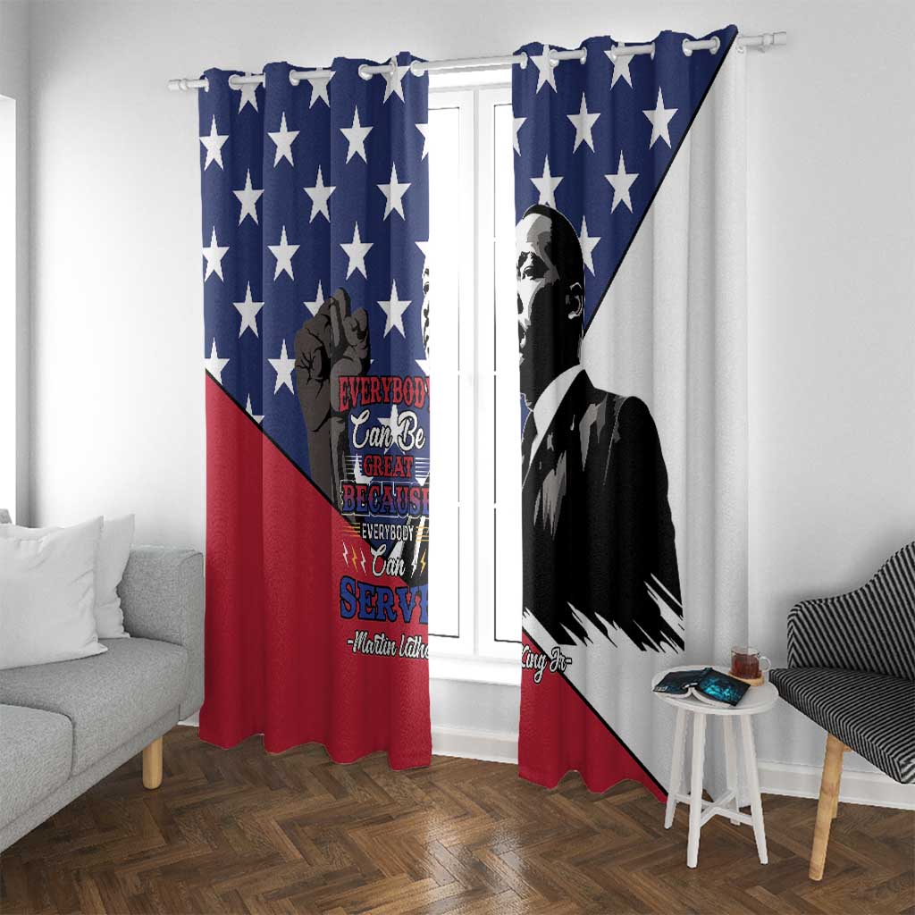 Happy MLK Day Window Curtain Everybody Can Be Great Because Everybody Can Serve - Wonder Print Shop