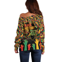 Black History Month Off Shoulder Sweater I Am Black History - Wonder Print Shop