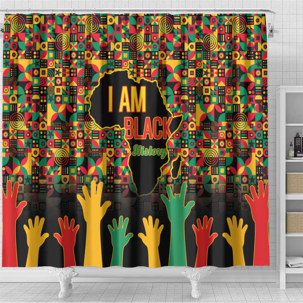 Black History Month Shower Curtain I Am Black History