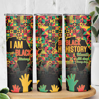 Black History Month Skinny Tumbler I Am Black History - Wonder Print Shop