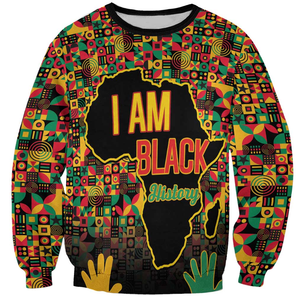 Black History Month Sweatshirt I Am Black History - Wonder Print Shop