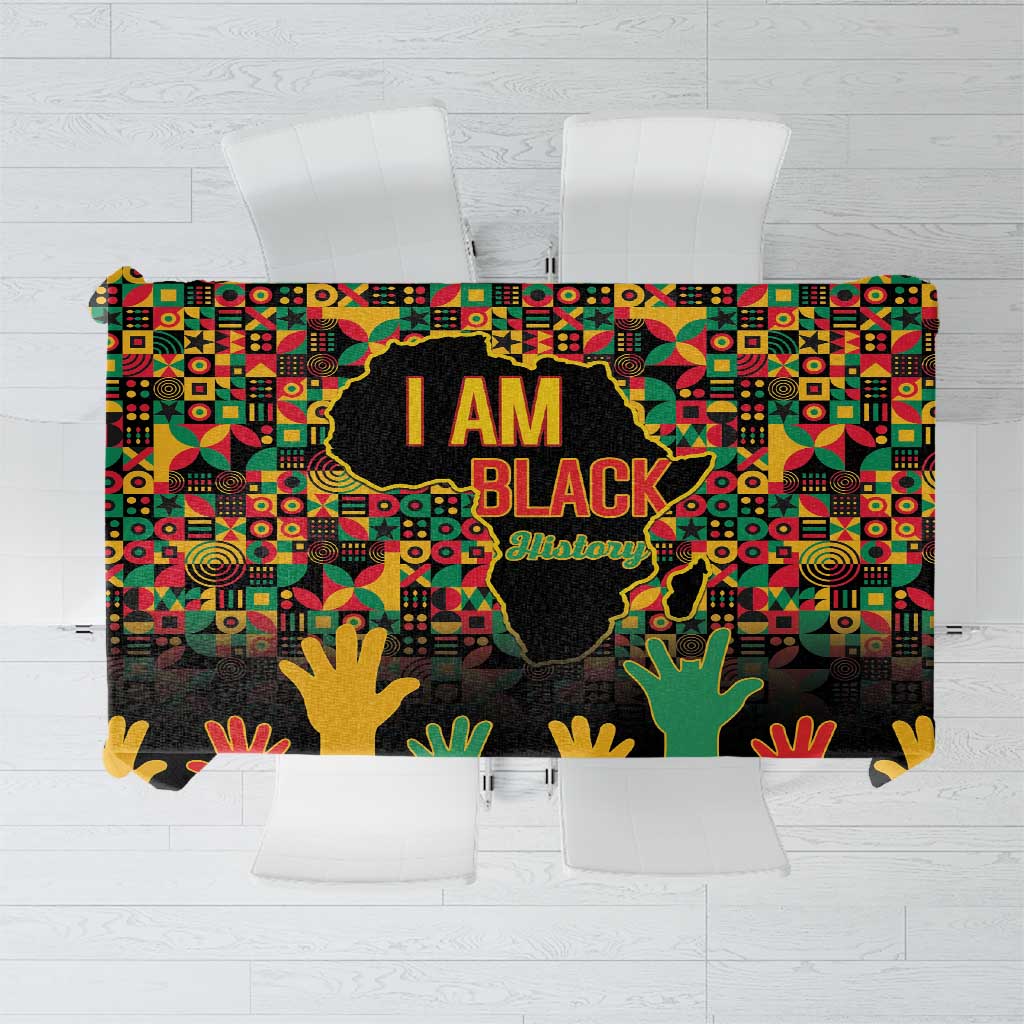Black History Month Tablecloth I Am Black History - Wonder Print Shop