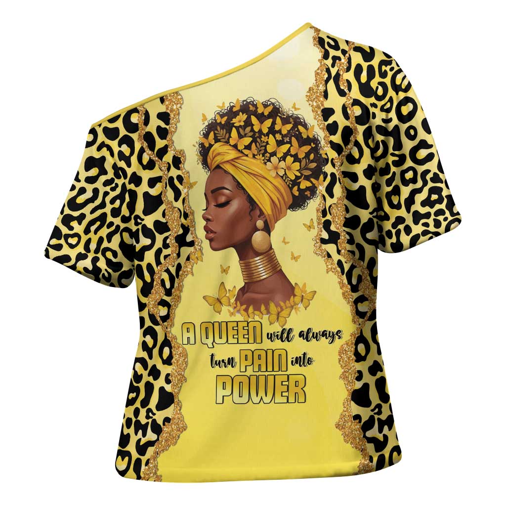Black Her Story Cross Shoulder Shirt A Queen Turns Pain Into Power - Wonder Print Shop