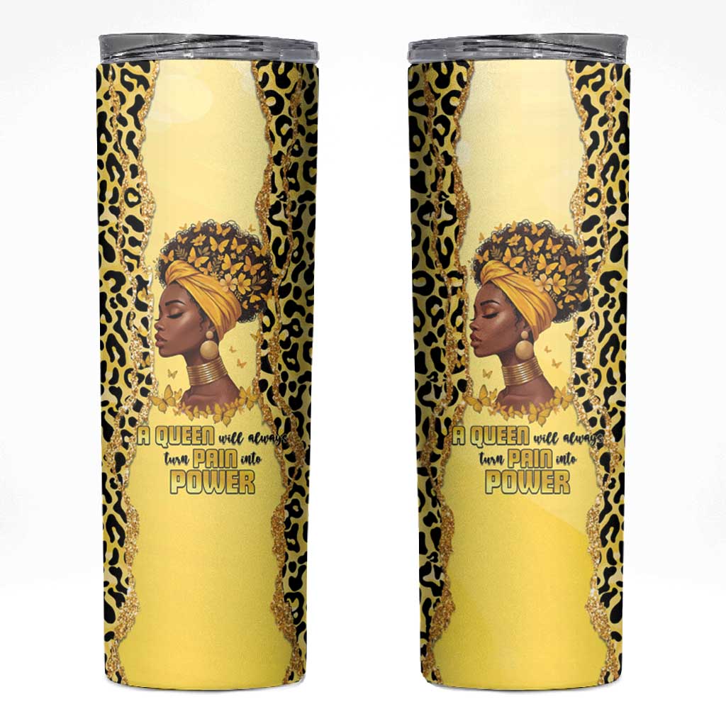 Black Her Story Skinny Tumbler A Queen Turns Pain Into Power - Wonder Print Shop