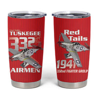 Tuskegee Red Tails Airmen Tumbler Cup P-51 Mustang 332nd Fighter Group - Red - Wonder Print Shop