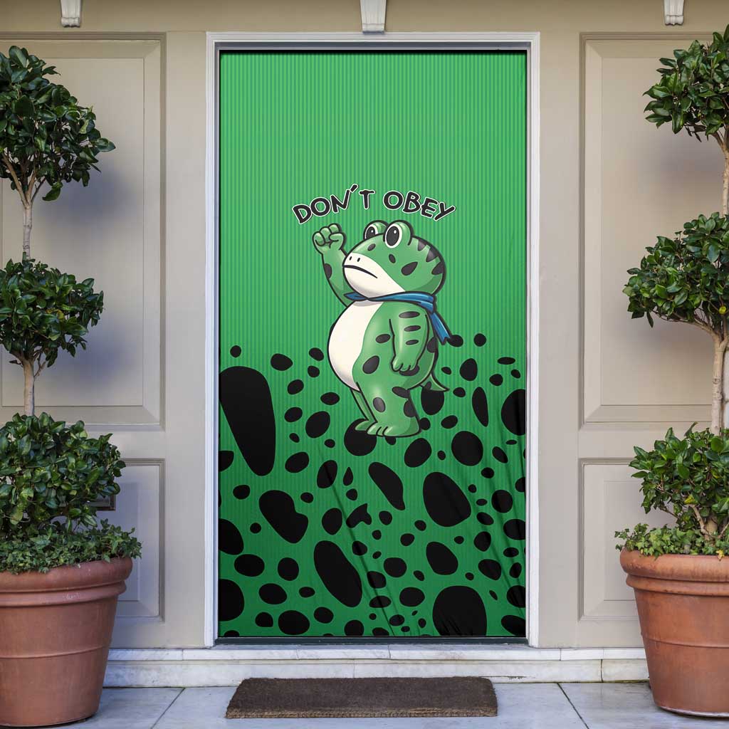 Don't Obey Portland Frog Protest Door Cover Anti-Fascism - Wonder Print Shop
