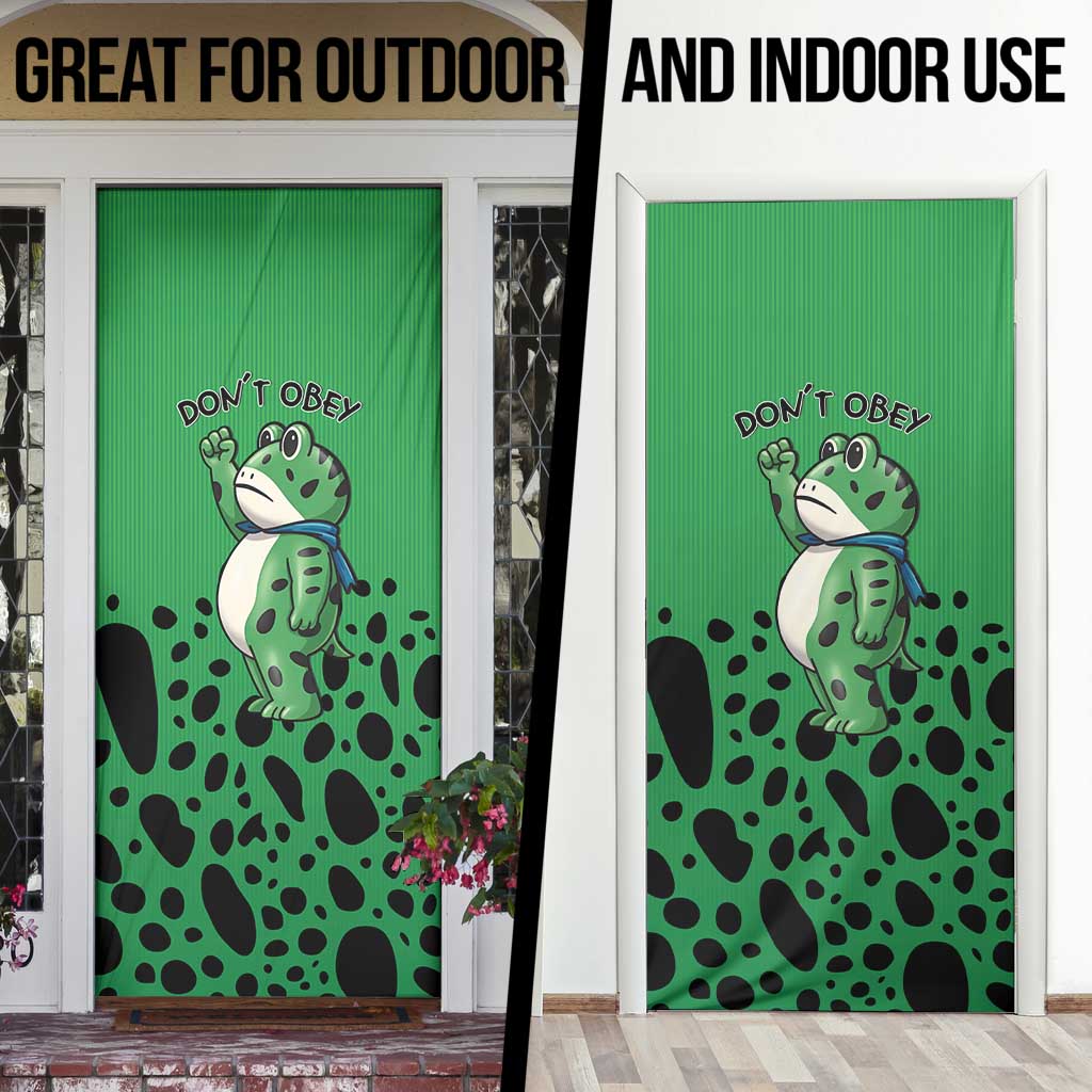 Don't Obey Portland Frog Protest Door Cover Anti-Fascism - Wonder Print Shop