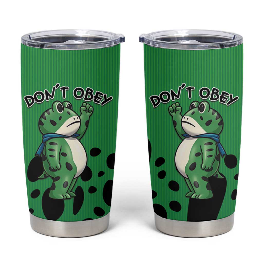 Don't Obey Portland Frog Protest Tumbler Cup Anti-Fascism - Wonder Print Shop
