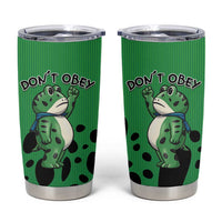 Don't Obey Portland Frog Protest Tumbler Cup Anti-Fascism - Wonder Print Shop