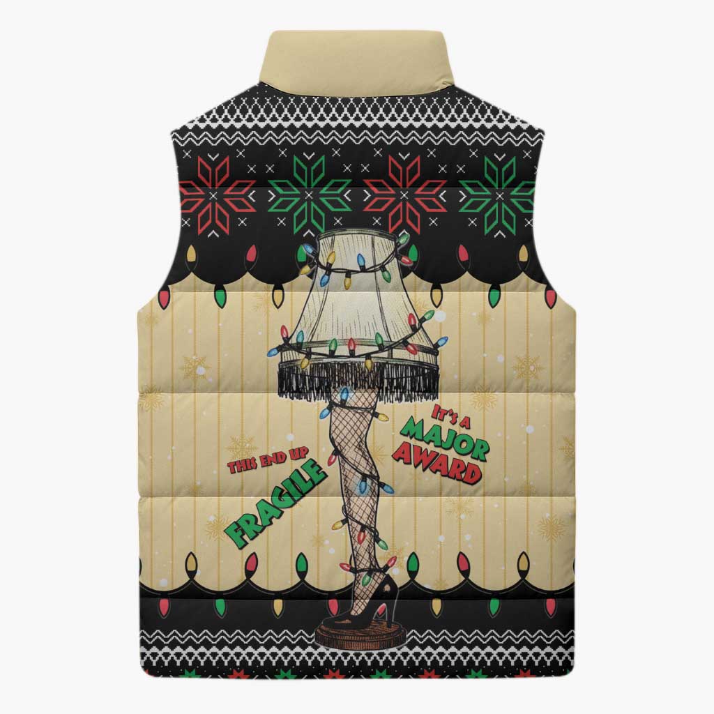 Christmas Story Sleeveless Puffer Jacket Fragile Leg Lamp - Wonder Print Shop