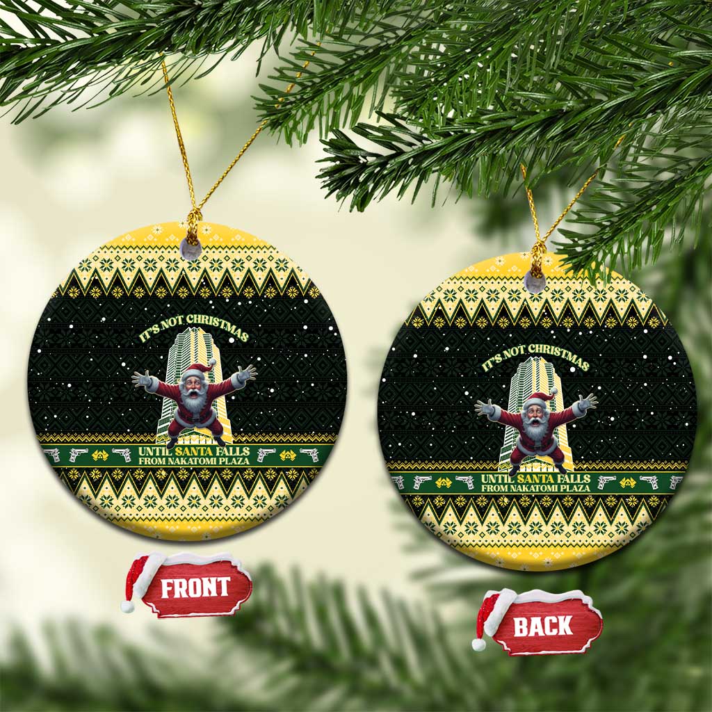 Nakatomi Plaza Ceramic Ornament It's Not Xmas Until Santa Falls - Wonder Print Shop