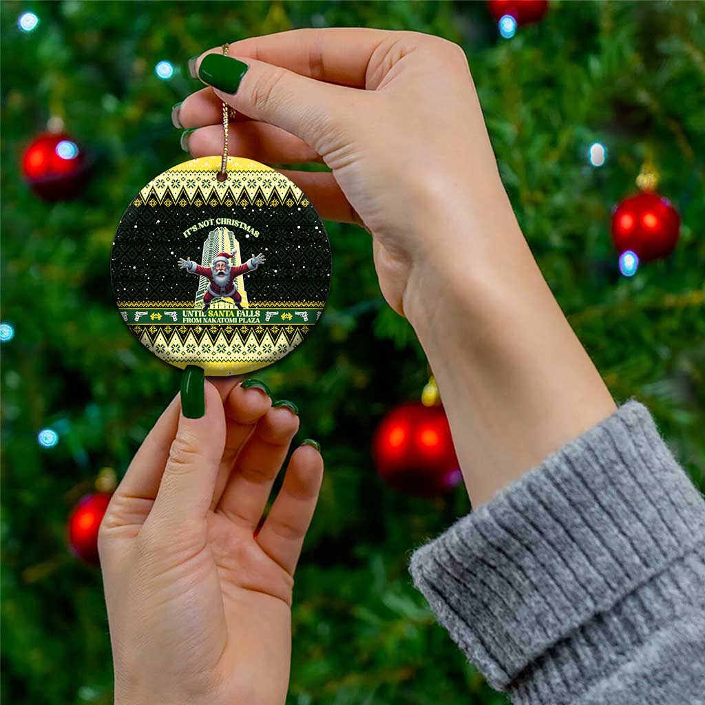 Nakatomi Plaza Ceramic Ornament It's Not Xmas Until Santa Falls - Wonder Print Shop