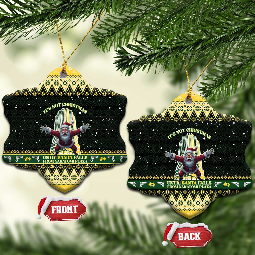 Nakatomi Plaza Ceramic Ornament It's Not Xmas Until Santa Falls - Wonder Print Shop