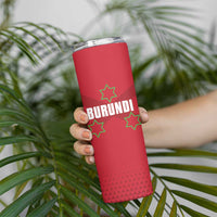 Custom Burundi Football Skinny Tumbler Come On Intamba