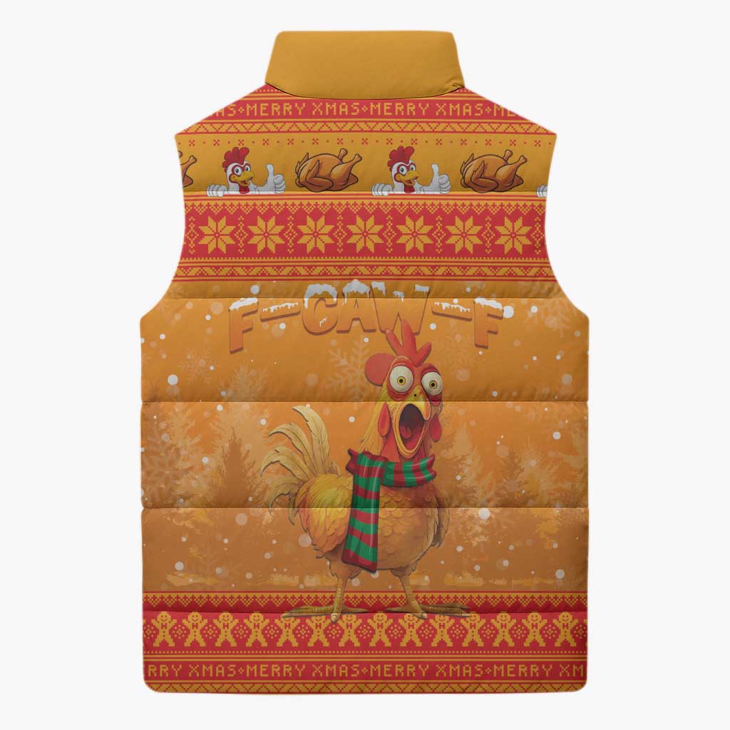 Funny Christmas F Caw F Chicken Sleeveless Puffer Jacket Merry Craw Mas - Wonder Print Shop