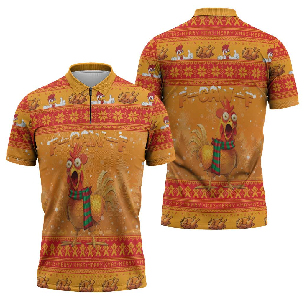 Funny Christmas F Caw F Chicken Zipper Polo Shirt Merry Craw Mas - Wonder Print Shop