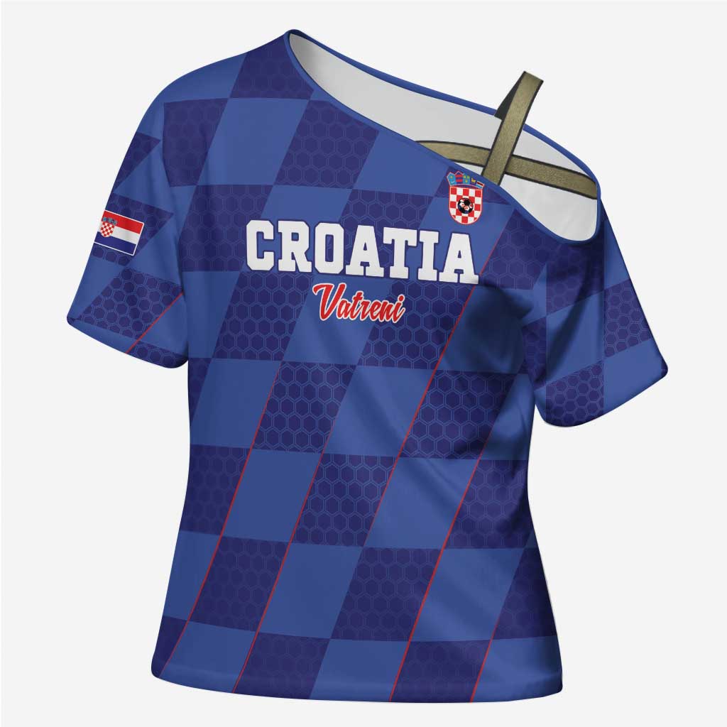 Custom Croatia Football Cross Shoulder Shirt Come On Vatreni - Wonder Print Shop