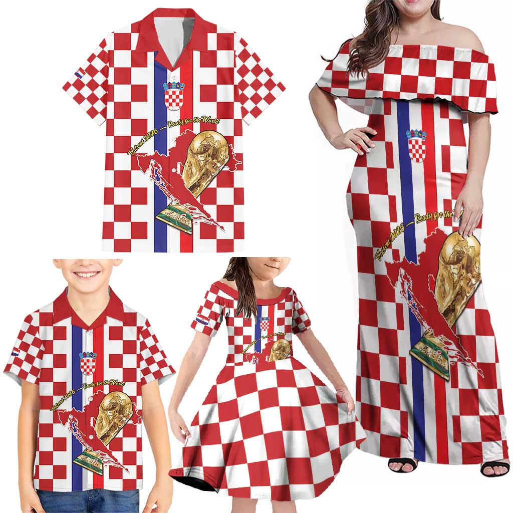 Custom Croatia Football Family Matching Off Shoulder Maxi Dress and Hawaiian Shirt Vatreni 2026 Ready For The World - Wonder Print Shop