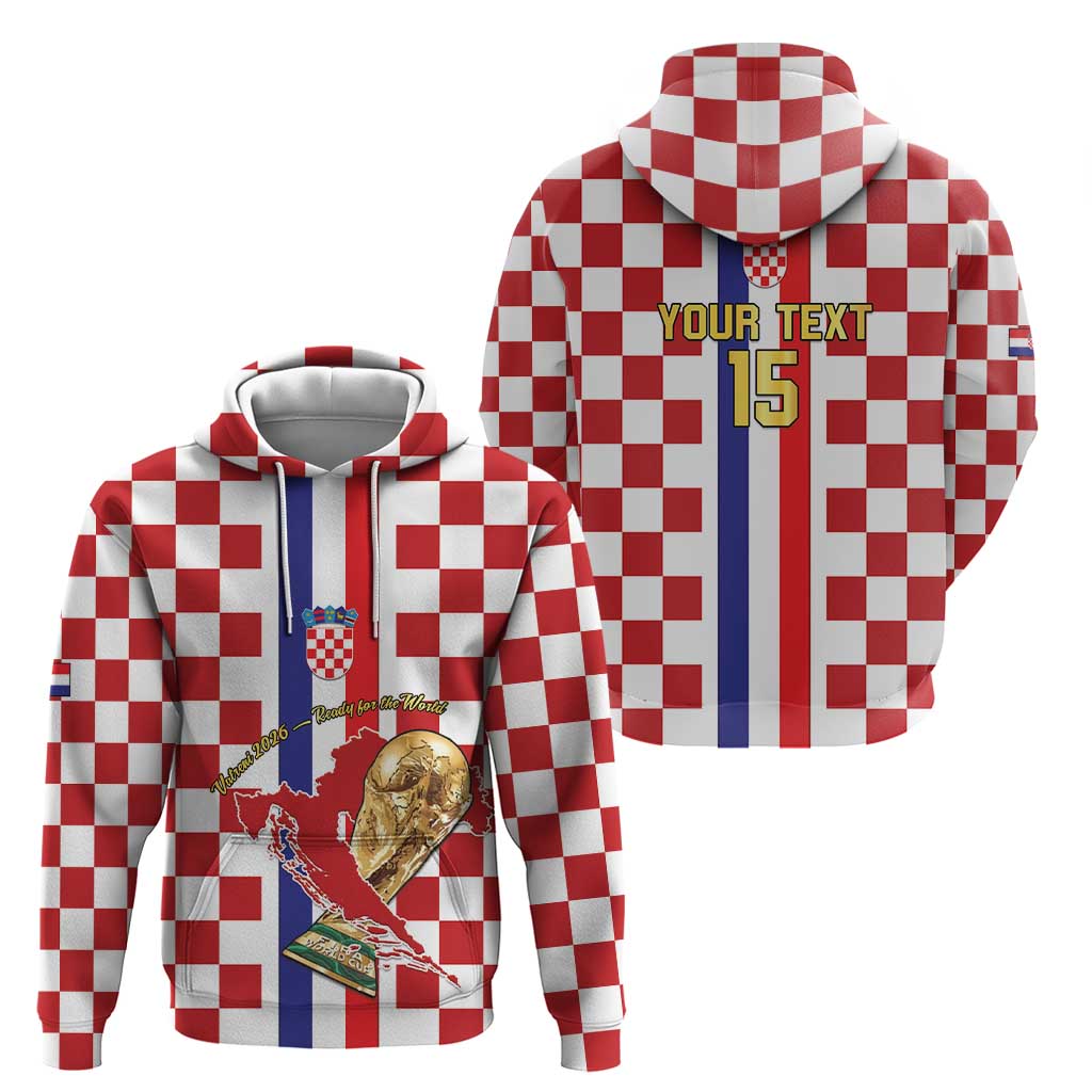Custom Croatia Football Hoodie Vatreni 2026 Ready For The World - Wonder Print Shop