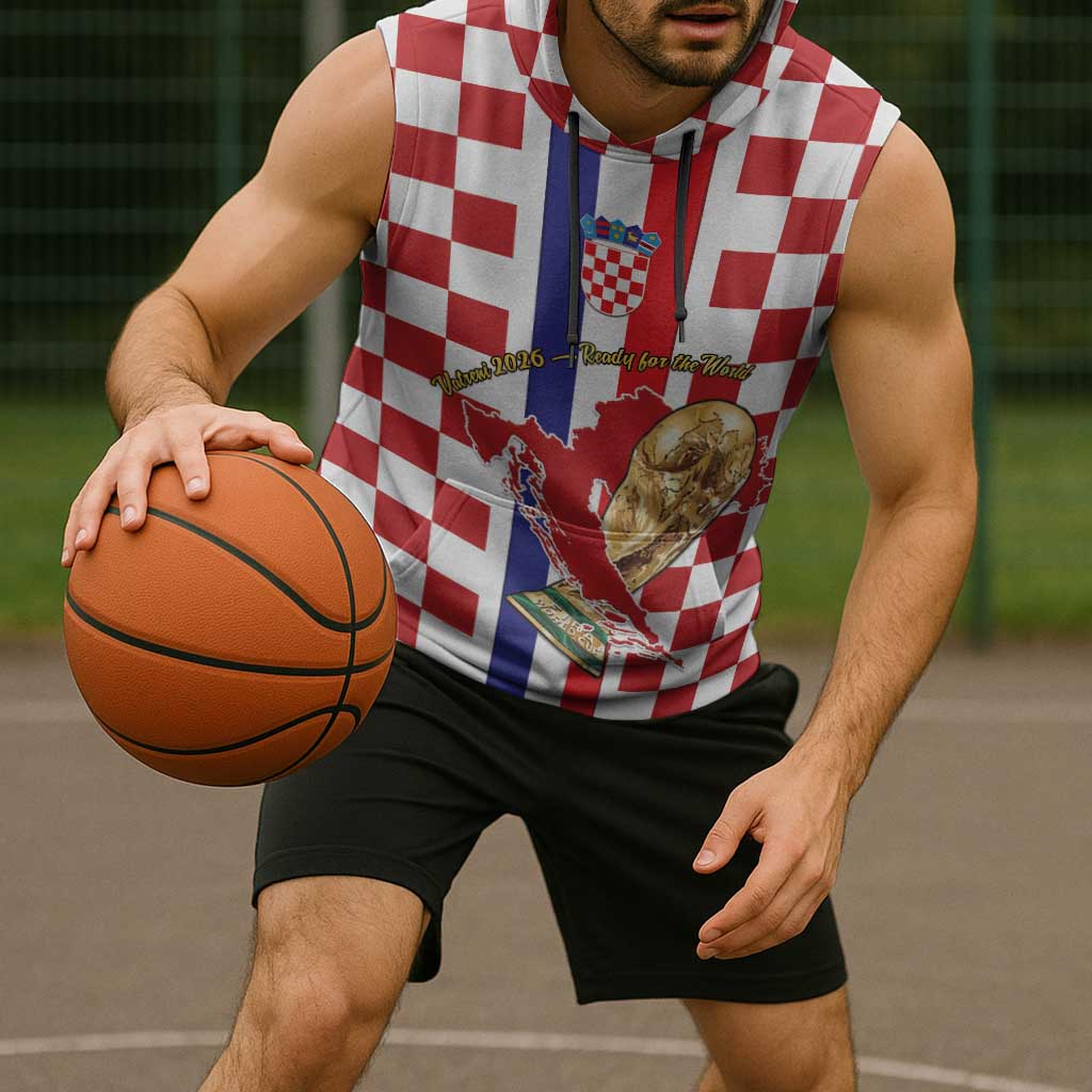 Custom Croatia Football Sleeveless Hoodie Vatreni 2026 Ready For The World - Wonder Print Shop
