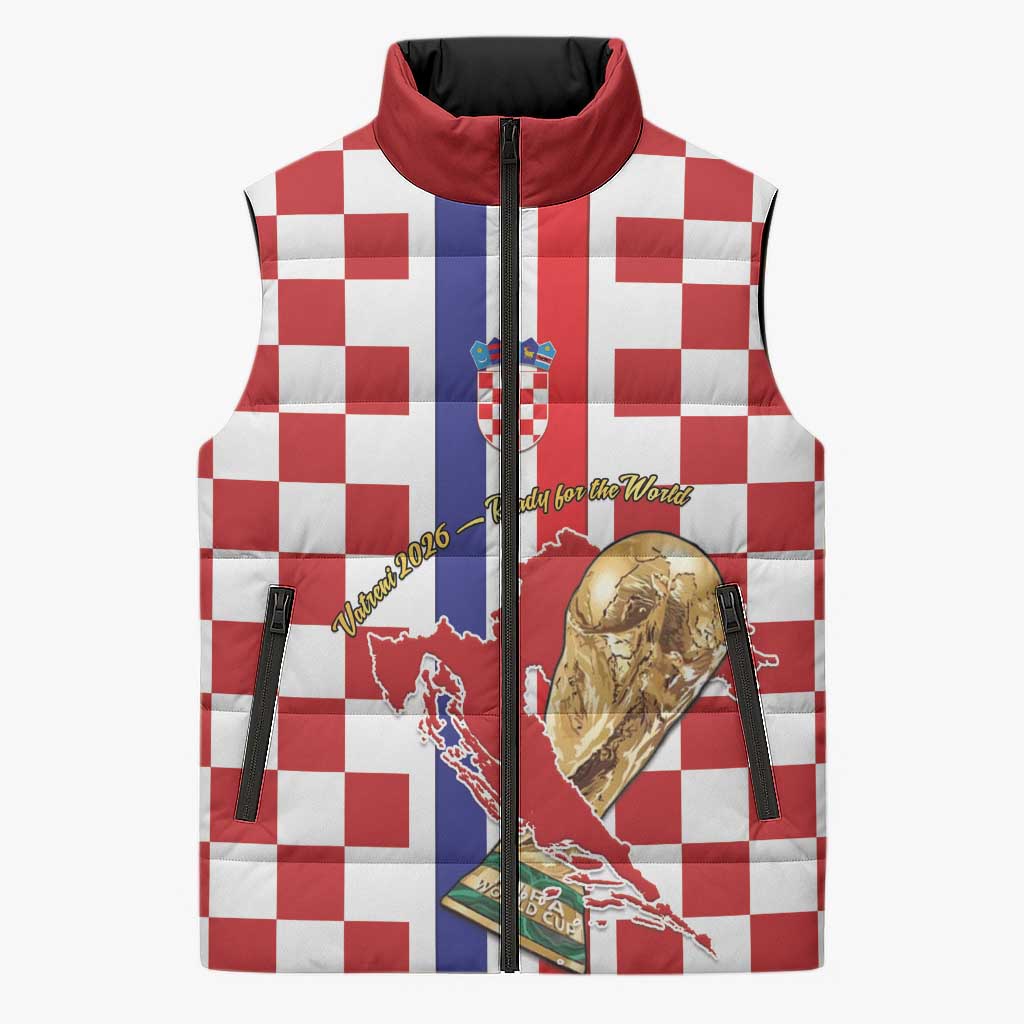 Custom Croatia Football Sleeveless Puffer Jacket Vatreni 2026 Ready For The World - Wonder Print Shop