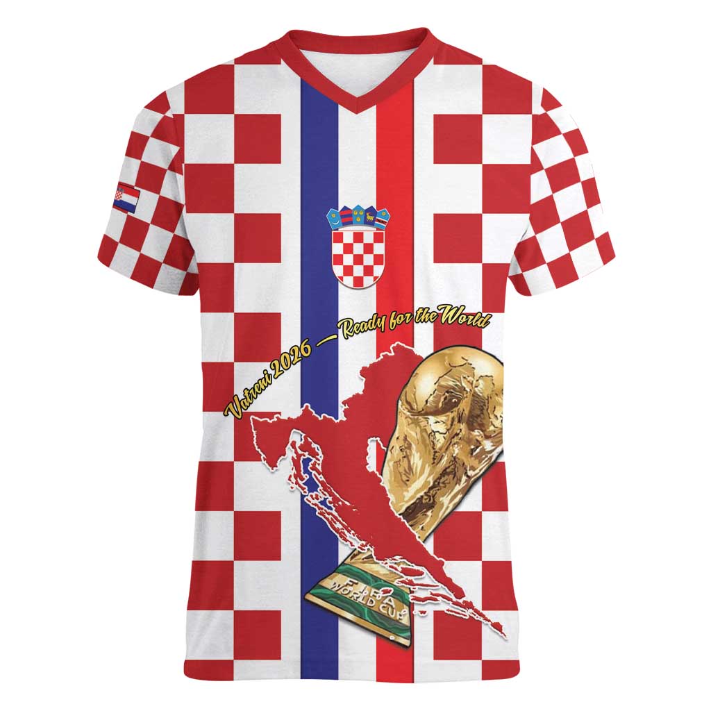 Custom Croatia Football Women V-Neck T-Shirt Vatreni 2026 Ready For The World - Wonder Print Shop