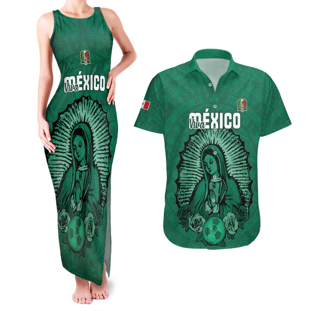 Custom Mexico Guadalupe Football Couples Matching Tank Maxi Dress and Hawaiian Shirt Viva Mexico