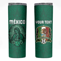 Custom Mexico Guadalupe Football Skinny Tumbler Viva Mexico