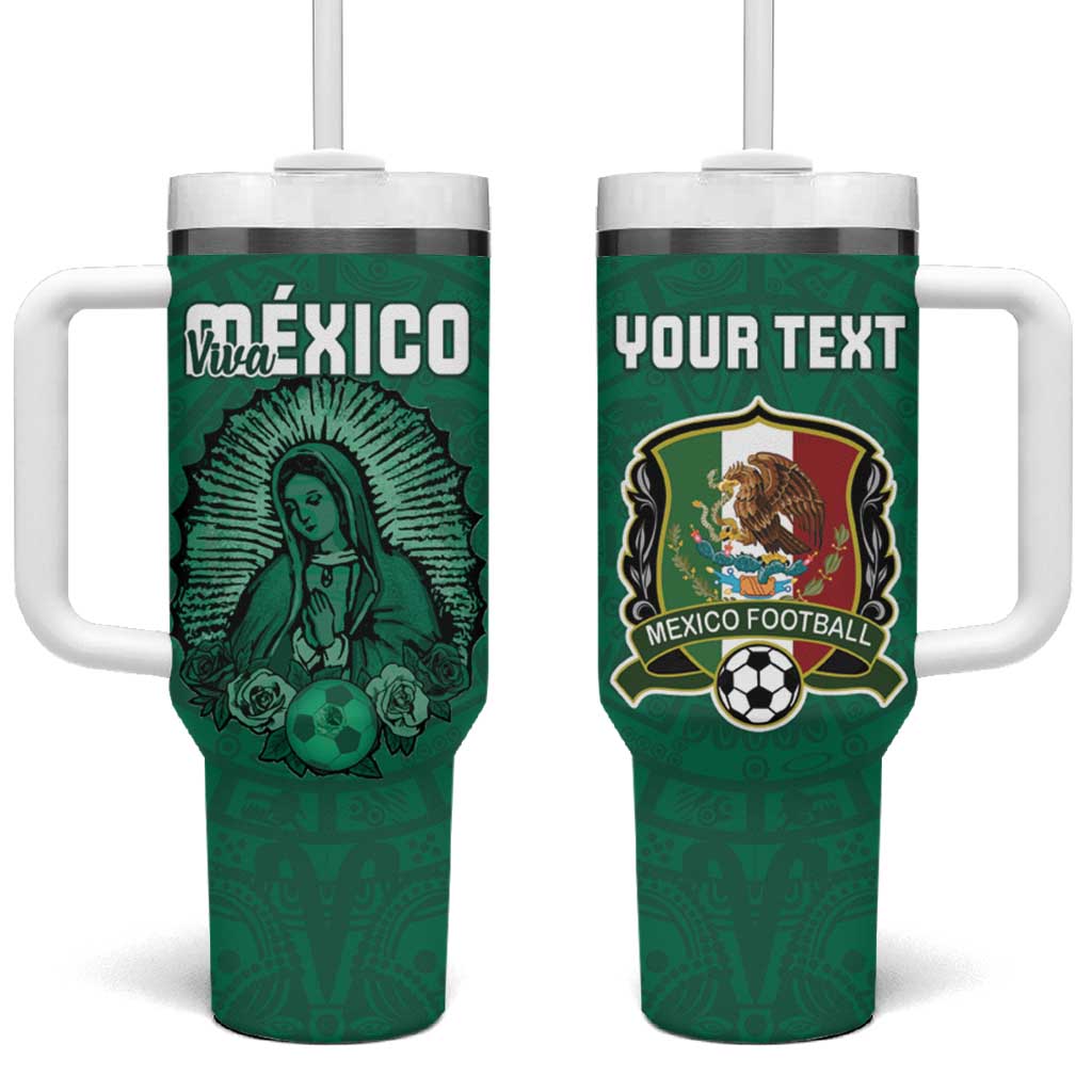 Custom Mexico Guadalupe Football Tumbler With Handle Viva Mexico