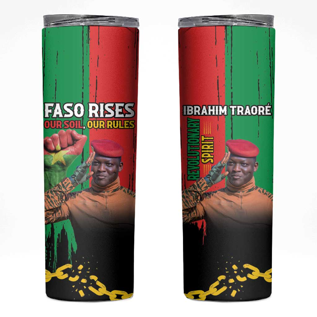 Ibrahim Traore Skinny Tumbler Faso Rises Our Soil Our Rules