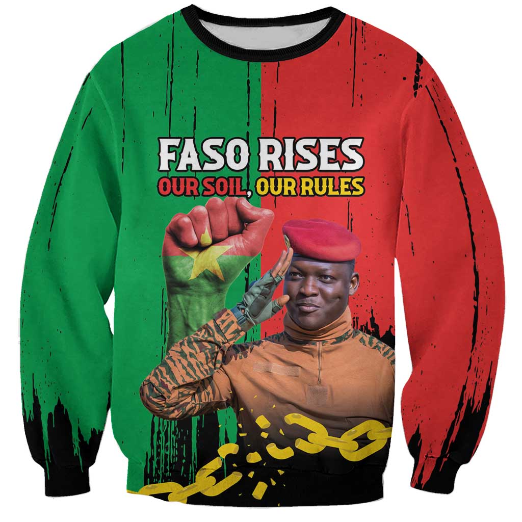 Ibrahim Traore Sweatshirt Faso Rises Our Soil Our Rules