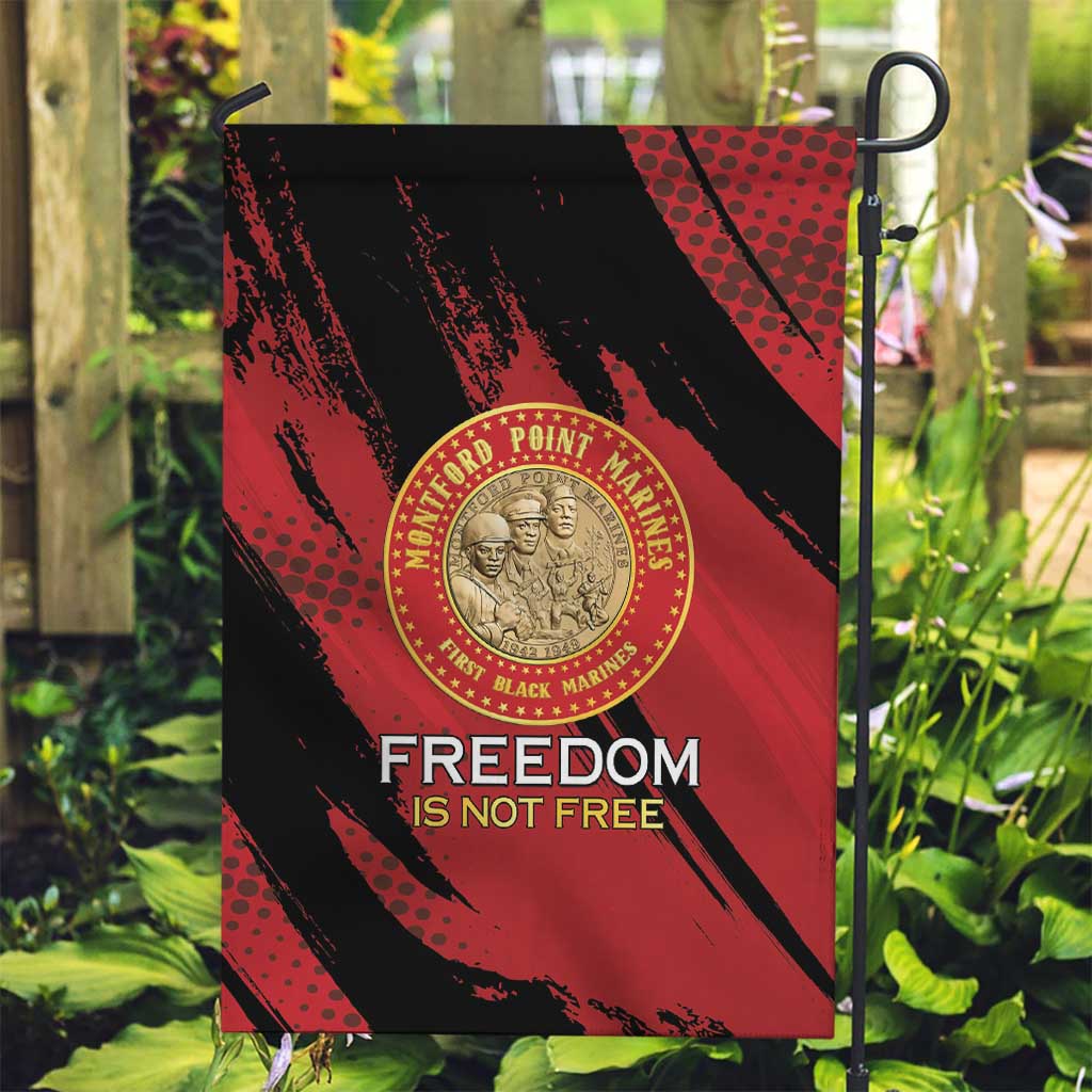 Proud to Honor Montford Point Marines Garden Flag Freedom Is Not Free - Red - Wonder Print Shop