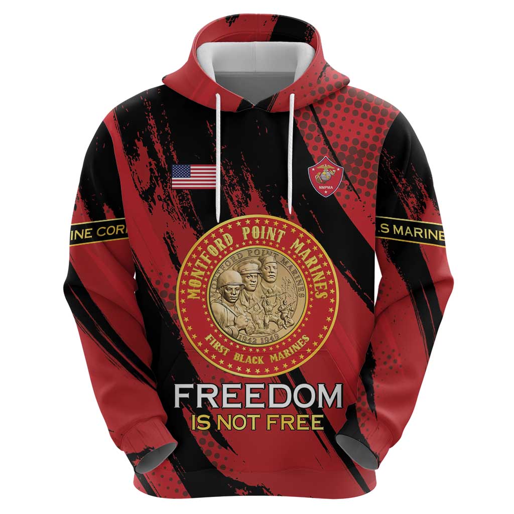 Personalized Proud to Honor Montford Point Marines Hoodie Freedom Is Not Free - Red - Wonder Print Shop