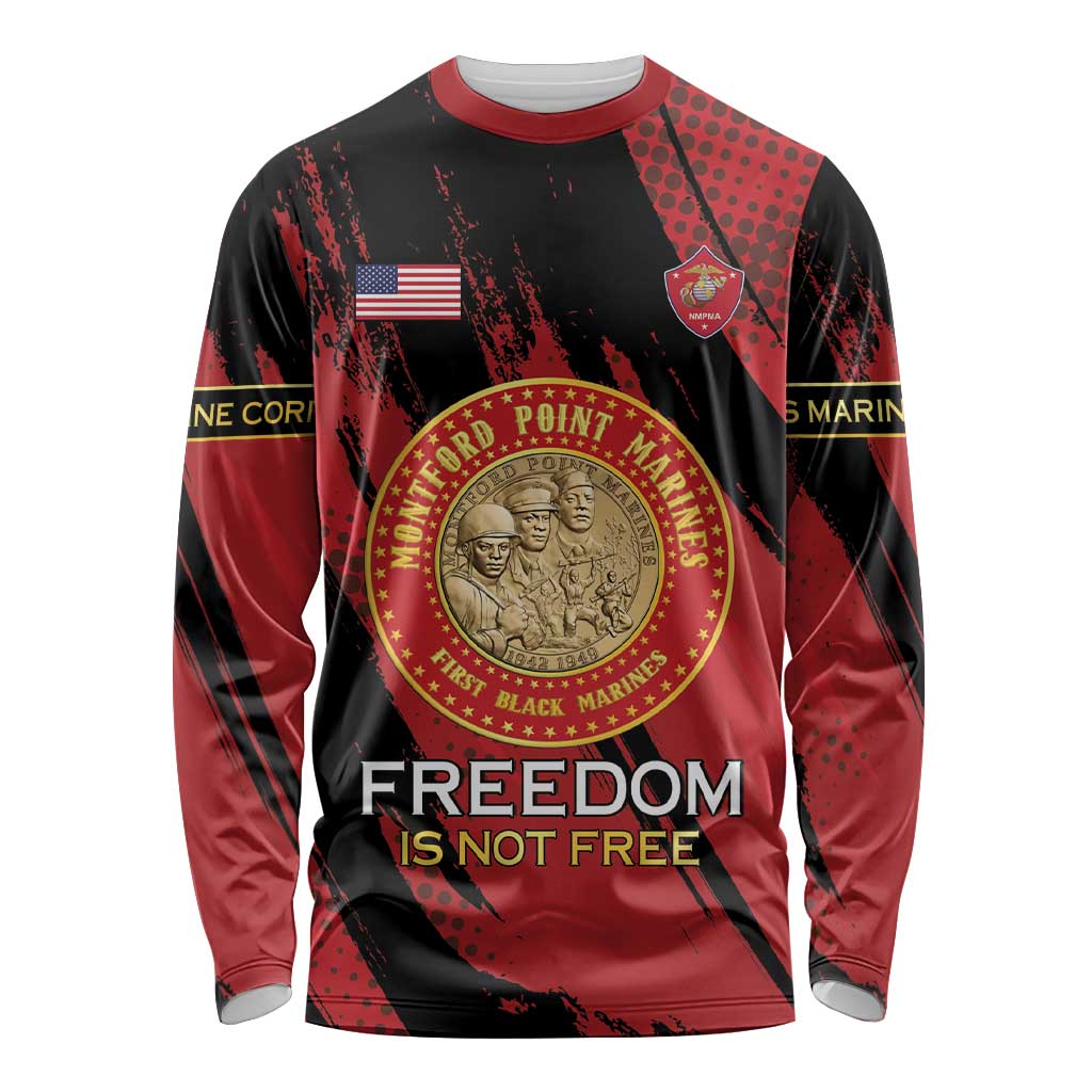 Personalized Proud to Honor Montford Point Marines Long Sleeve Shirt Freedom Is Not Free - Red - Wonder Print Shop