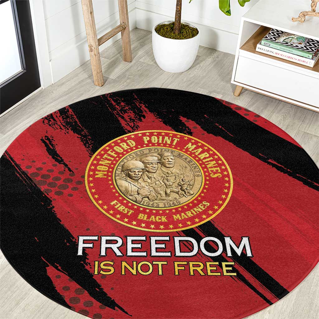 Proud to Honor Montford Point Marines Round Carpet Freedom Is Not Free - Red - Wonder Print Shop