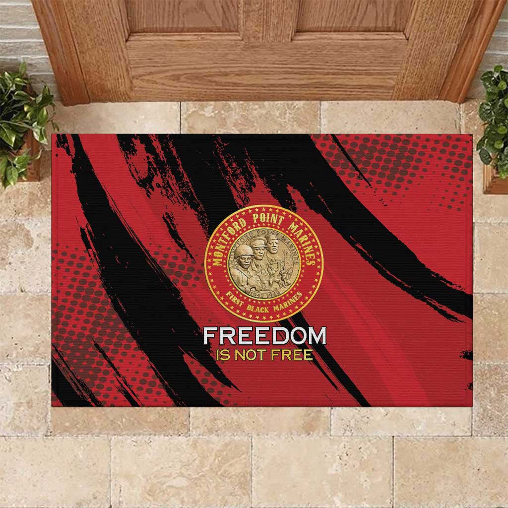 Proud to Honor Montford Point Marines Rubber Doormat Freedom Is Not Free - Red - Wonder Print Shop