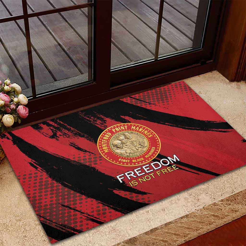 Proud to Honor Montford Point Marines Rubber Doormat Freedom Is Not Free - Red - Wonder Print Shop