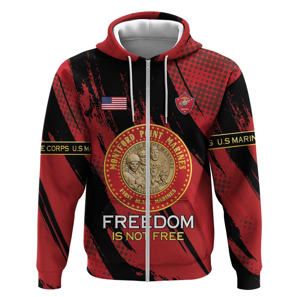Personalized Proud to Honor Montford Point Marines Zip Hoodie Freedom Is Not Free - Red - Wonder Print Shop