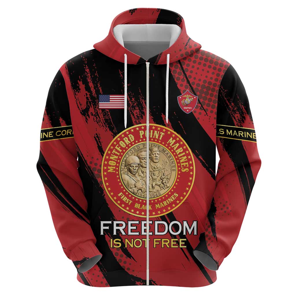 Personalized Proud to Honor Montford Point Marines Zip Hoodie Freedom Is Not Free - Red - Wonder Print Shop