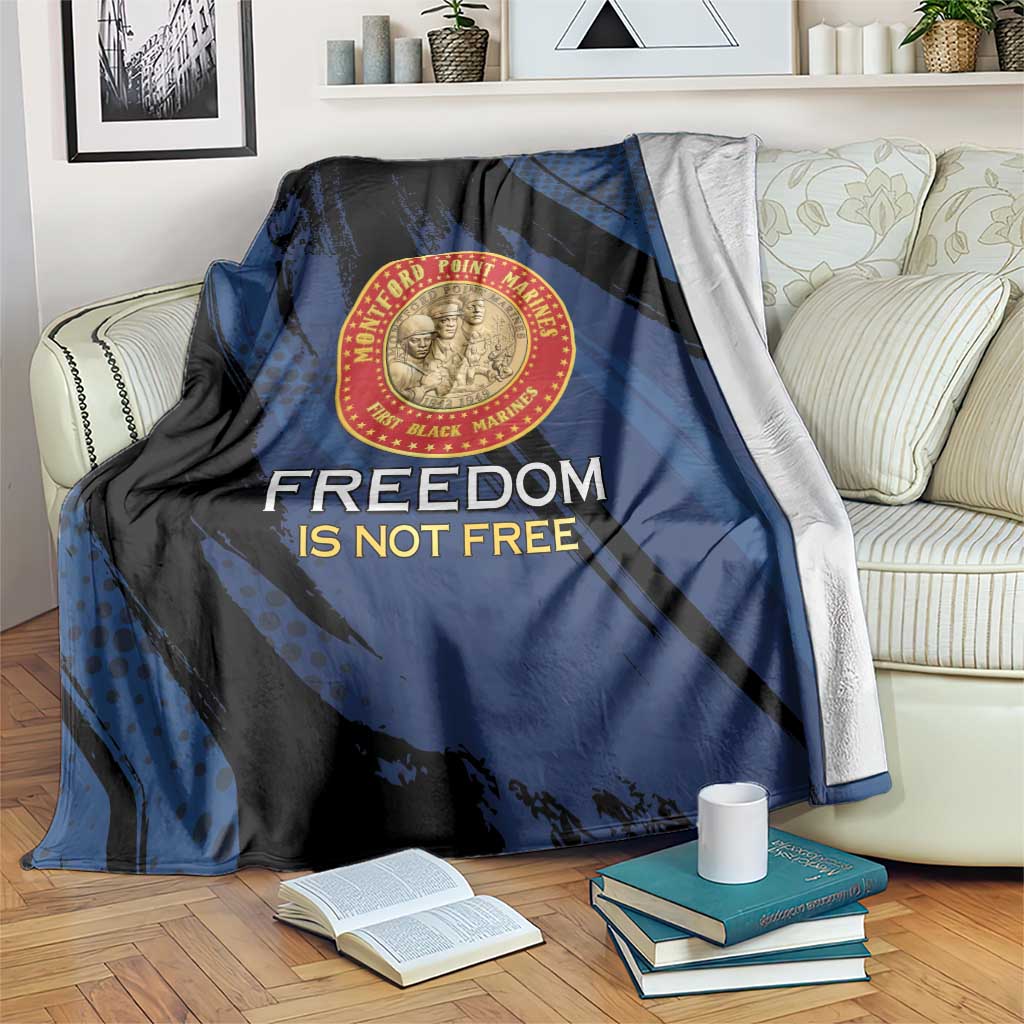 Proud to Honor Montford Point Marines Blanket Freedom Is Not Free - Blue - Wonder Print Shop