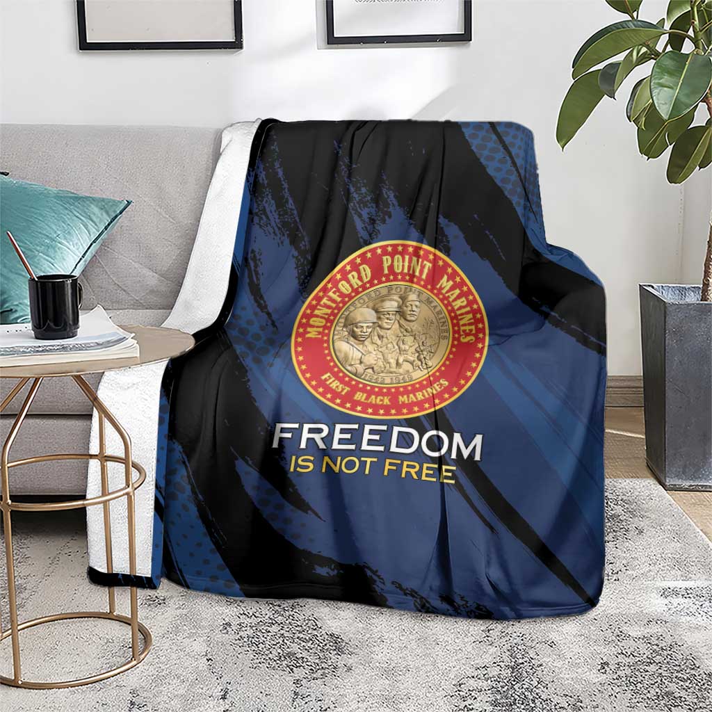 Proud to Honor Montford Point Marines Blanket Freedom Is Not Free - Blue - Wonder Print Shop