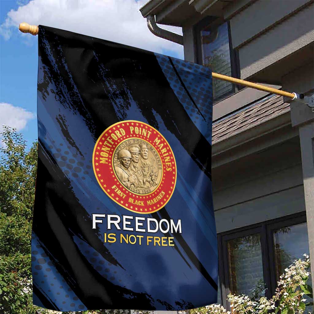 Proud to Honor Montford Point Marines Garden Flag Freedom Is Not Free - Blue - Wonder Print Shop