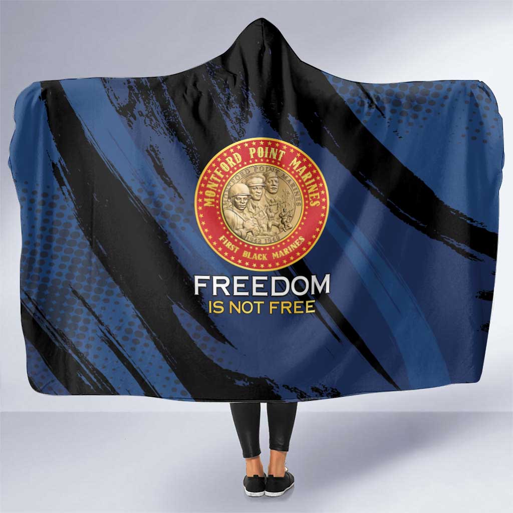 Proud to Honor Montford Point Marines Hooded Blanket Freedom Is Not Free - Blue - Wonder Print Shop