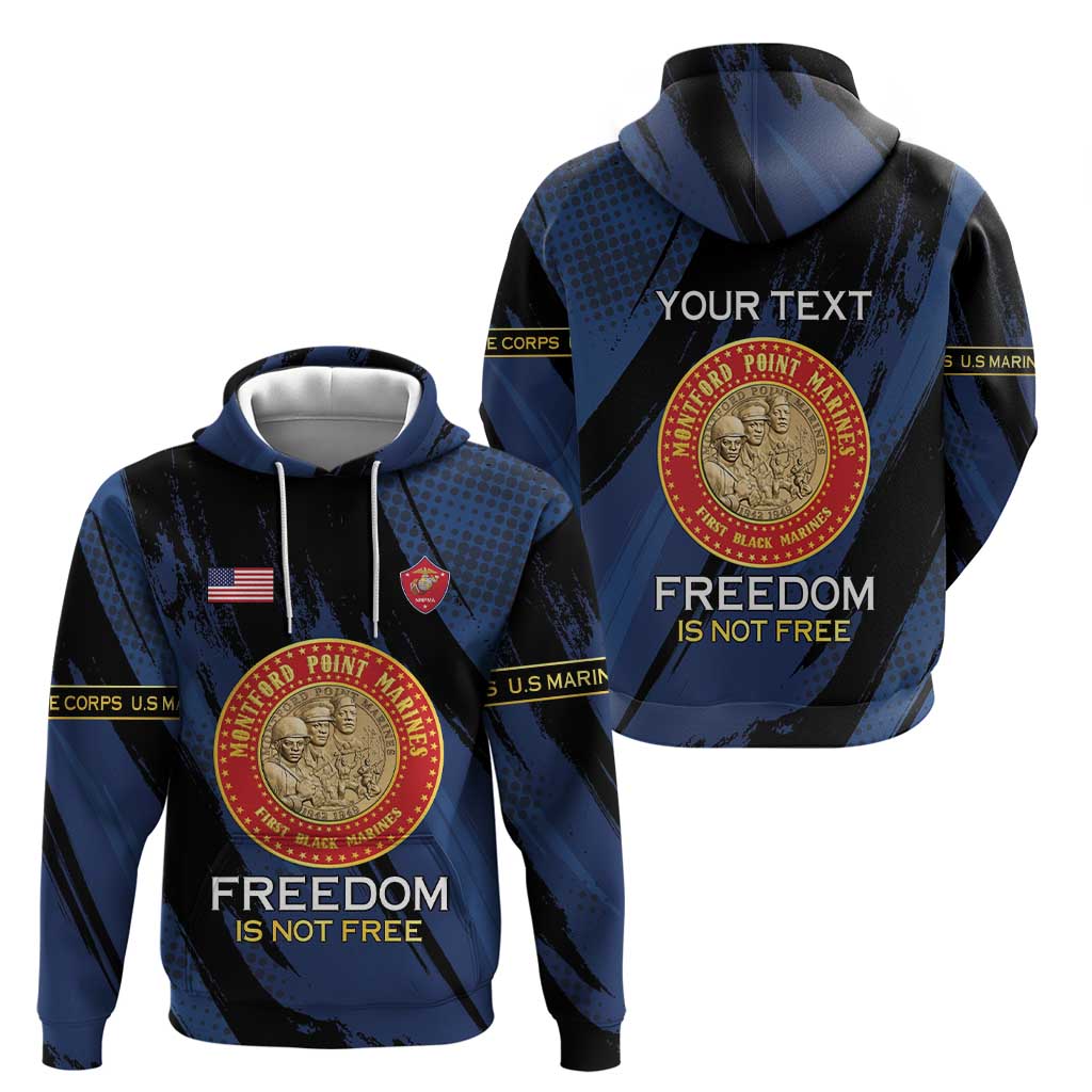 Personalized Proud to Honor Montford Point Marines Hoodie Freedom Is Not Free - Blue - Wonder Print Shop